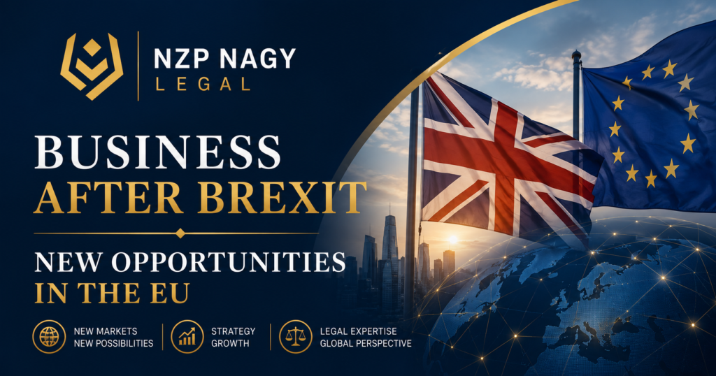 NZP NAGY LEGAL logosu ile Business After Brexit | New Opportunities in the EU Masterclass etkinliğini temsil eden görsel. Brexit sonrası Avrupa Birliği pazarı, uluslararası ticaret ve şirketler hukuku temalı kurumsal tasarım.
