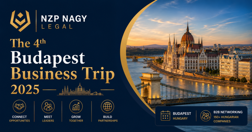NZP NAGY LEGAL logosu ile The 4th Budapest Business Trip 2025 etkinliğini temsil eden görsel. Budapeşte'de düzenlenen uluslararası iş geliştirme, yatırım, B2B networking ve ticaret temalı kurumsal tasarım.