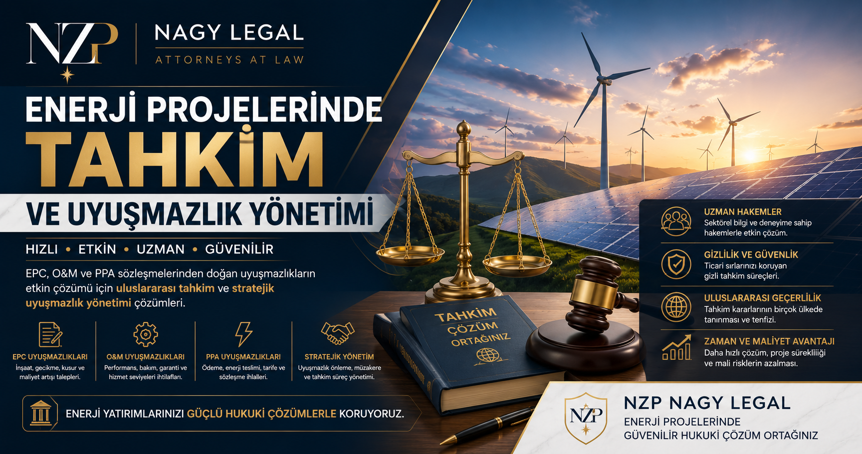 NZP NAGY LEGAL logosu ile enerji projelerinde tahkim ve uyuşmazlık yönetimini temsil eden rüzgâr türbinleri, güneş panelleri, adalet terazisi ve uluslararası tahkim temalı kurumsal görsel.