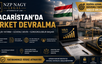 Macaristan’da Şirket Devralma Rehberi | Uluslararası Yatırım