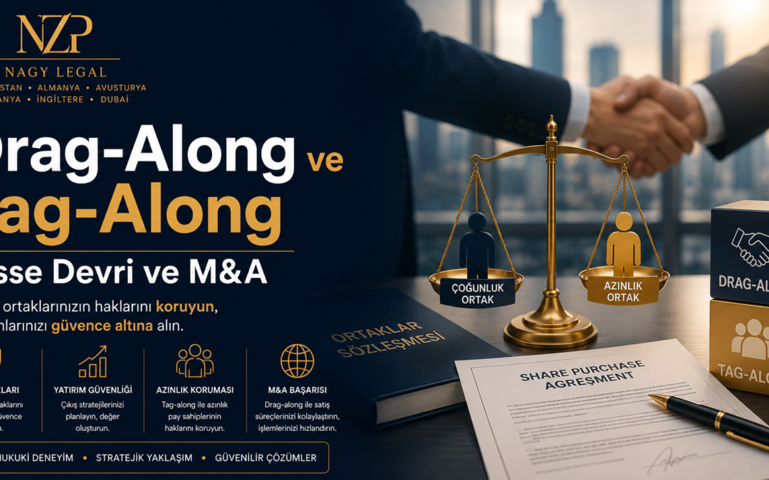 Drag-Along ve Tag-Along | Hisse Devri ve M&A