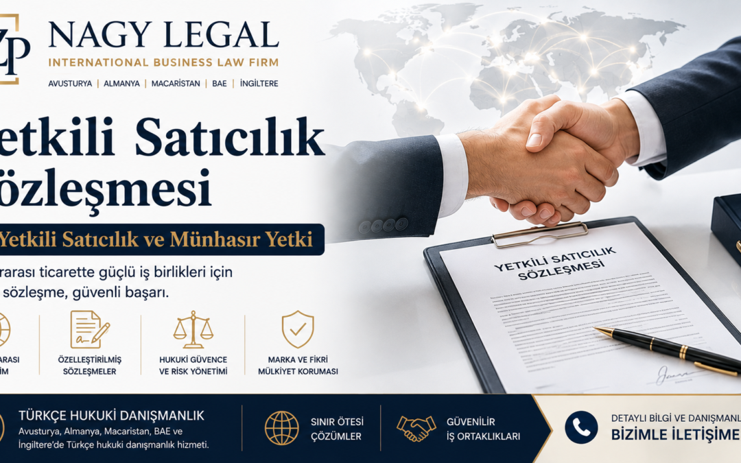 Yetkili Satıcılık Sözleşmesi | Tek Yetkili Satıcılık ve Münhasır Yetki